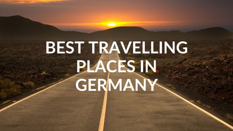 Best Travelling places In Germany