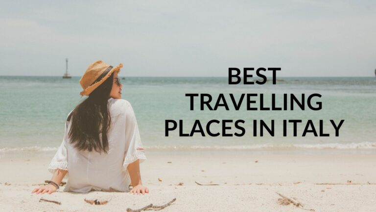 Best Travelling places In Italy